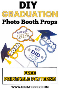 DIY graduation photo booth props for a Class of 2026 party, featuring a graduation cap, Dream Big sign, and 2026 glasses made from glitter cardstock.